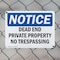 Signmission Dead End Private Property No Trespassing OSHA Notice Sign, Plastic, 10in W x 7in L, 2PK OS-2PACK-NS-P-710-L-10942 - alternate 6